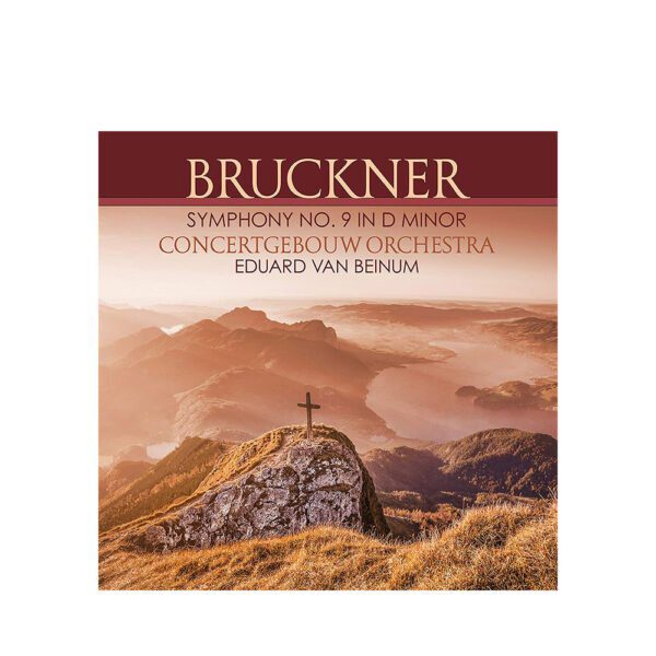 Anton Bruckner - Symphony No. 9 in D Minor