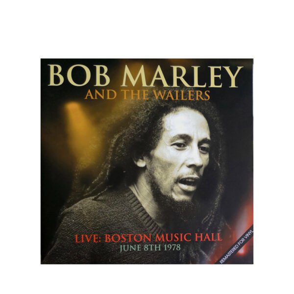 Bob Marley & Wailers - Live Boston Music Hall 1978