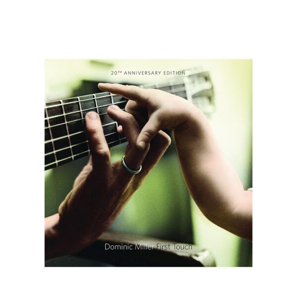 Dominic Miller - First Touch