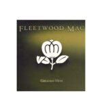 Fleetwood Mac - Greatest Hits