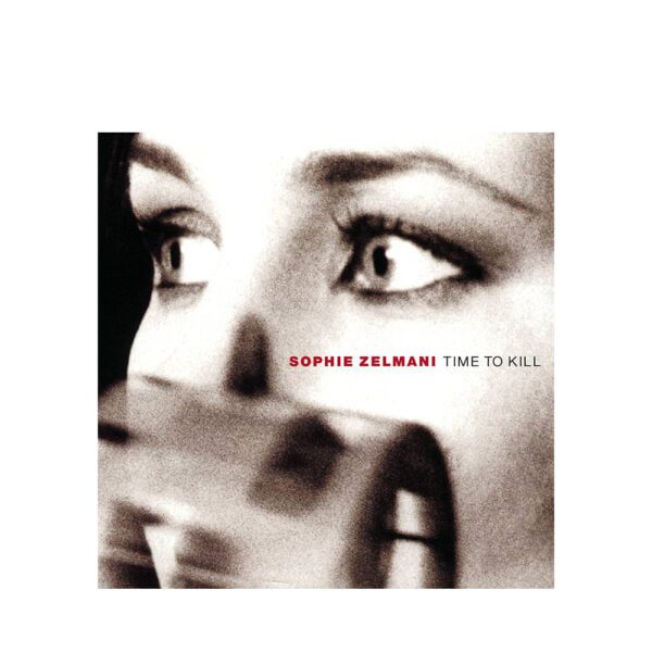 Sophie Zelmani - Time To Kill