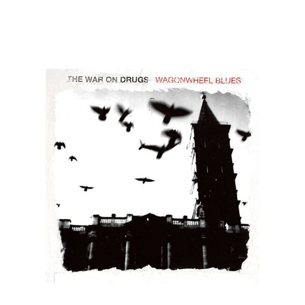 War On Drugs - Wagonwheel Blues