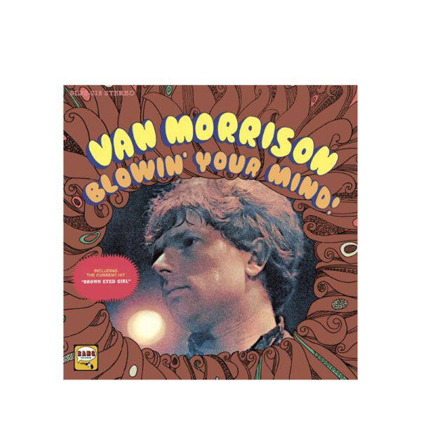 Van Morrison - Blowin' Your Mind