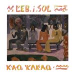 LEB I SOL - KAO KAKAO