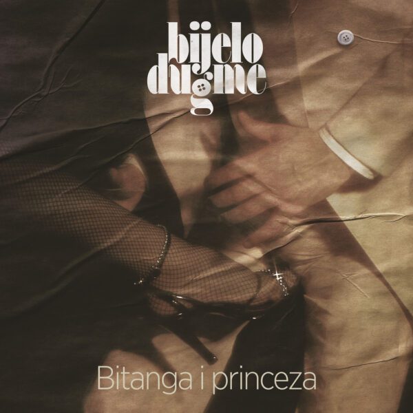 Bijelo Dugme Bitanga i Princeza (Vinyl)