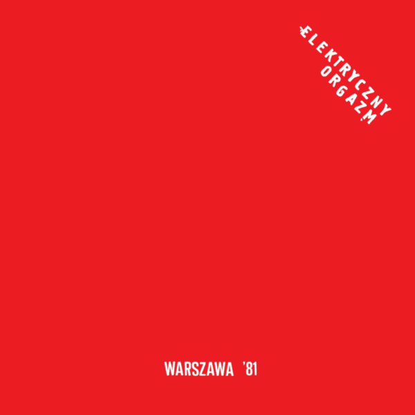 Električni Orgazam - Warszawa (LP)