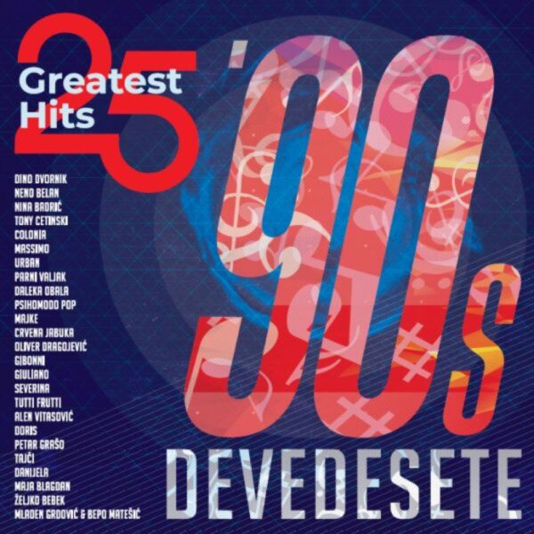 25 Greatest Hits – Devedesete '90s (2LP, Croatia Records)